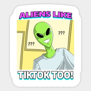 AlienHub: Aliens like tiktok too! Sticker